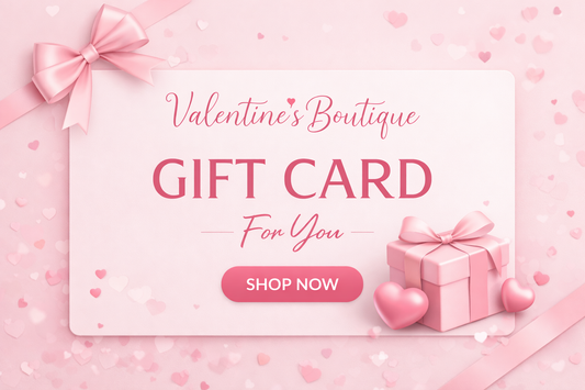 Valentine’s Boutique Gift Card _ Let them choose
